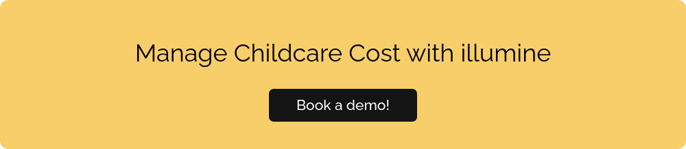Manage Childcare Cost with illumine